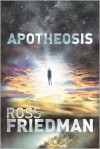 Apotheosis - Ross Friedman