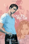 Angel and Faith: Season Nine Library Edition Volume 1 (Angel and Faith Season 9) - Rebekah Isaacs, Christos Gage, Joss Whedon