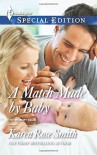 A Match Made by Baby (The Mommy Club) - Karen Rose Smith