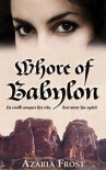 Whore of Babylon - Azaria Frost