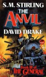 The Anvil - S.M. Stirling, David Drake