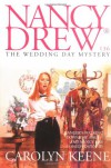 The Wedding Day Mystery - Carolyn Keene