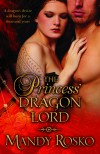 The Princess' Dragon Lord - Mandy Rosko