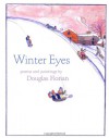 Winter Eyes - Douglas Florian