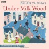 Under Milk Wood (Radio Collection) - Dylan Thomas