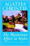 The Mysterious Affair at Styles - Agatha Christie