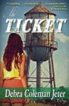 The Ticket - Debra Coleman Jeter