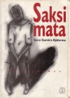 Saksi Mata - Seno Gumira Ajidarma