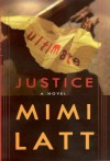 Ultimate Justice - Mimi Latt