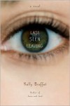 Last Seen Leaving - Kelly Braffet