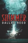 Shimmer - Dallas Reed