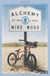 Alchemy - Mike Wood