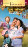 Baby Business (9 Months Later, #23) - Brenda Novak