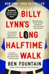 Billy Lynn's Long Halftime Walk: A Novel - Ben Fountain