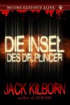 Trapped - Die Insel des Dr. Plincer - Jack Kilborn