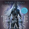 Throne of Glass - Sarah J. Maas