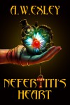 Nefertiti's Heart - A.W. Exley