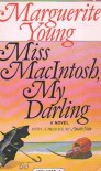 Miss MacIntosh, My Darling - Marguerite Young, Anaïs Nin