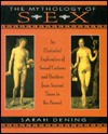 The Mythology Of Sex - Sarah Dening