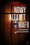 Nowy alfabet mafii - Ewa Ornacka