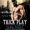 Trick Play - Eden Finley, Alexander Cendese, Iggy Toma