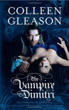 The Vampire Dimitri (Regency Draculia) - Colleen Gleason