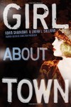 Girl about Town - Adam Shankman, Laura L. Sullivan