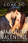Love So True (The Lawson Brothers Book 2) - Marquita Valentine