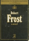 Frost Robert: 55 wierszy - Stanisław Barańczak, Robert Frost