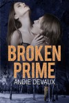Broken Prime - Andie Devaux