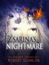 Sarina's Nightmare (The Dreamer Chronicles I) - Robert Scanlon