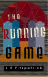 The Running Game - L.E.  Fitzpatrick