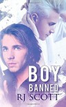 Boy Banned - RJ Scott