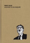 Answer to an Inquiry - Robert Walser
