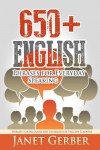 650+ English Phrases for Everyday Speaking: Phrases for Beginner and Intermediate English Learners - Janet Gerber