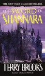 The Sword of the Shannara and The Elfstones of Shannara - Terry Brooks