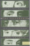 The Fellowship: Gilbert, Bacon, Harvey, Wren, Newton, and the Story of a Scentific Revolution - John Gribbin