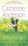 Spring Forward (Mystic Creek) - Catherine Anderson