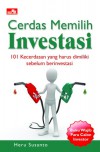 Cerdas Memilih Investasi - Heru Susanto