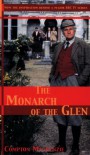 The Monarch Of The Glen - Compton Mackenzie