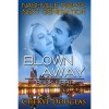 Blown Away (Nashville Nights Next Generation #8) - Cheryl Douglas