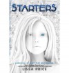 Starters [ STARTERS ] by Price, Lissa (Author) Mar-13-2012 [ Hardcover ] - Lissa Price