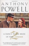 A Dance to the Music of Time, Volume 2: Summer - Anthony Powell