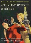 A Three-Cornered Mystery - Carolyn Keene