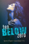 Ten Below Zero - Whitney Barbetti