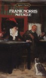 McTeague: A Story of San Francisco - Frank Norris, Kenneth Rexroth