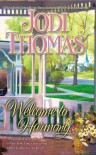 Welcome to Harmony - Jodi Thomas