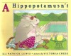 A hippopotamusn't and other animal verses - J. Patrick Lewis