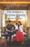 The Soldier's Surprise Family - Jolene Navarro