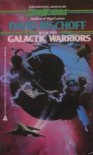 Galactic Warriors - David Bischoff